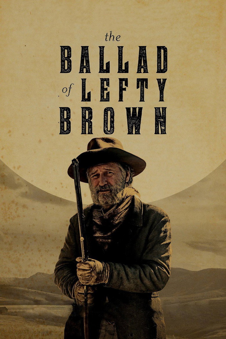The Ballad of Lefty Brown (2017) — affiche film et bande-annonce