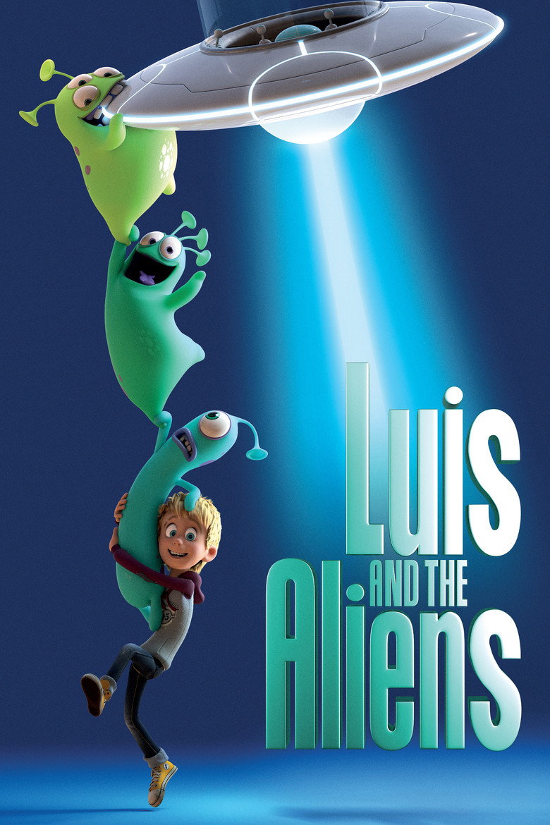 Luis and the Aliens (2018) — affiche film et bande-annonce