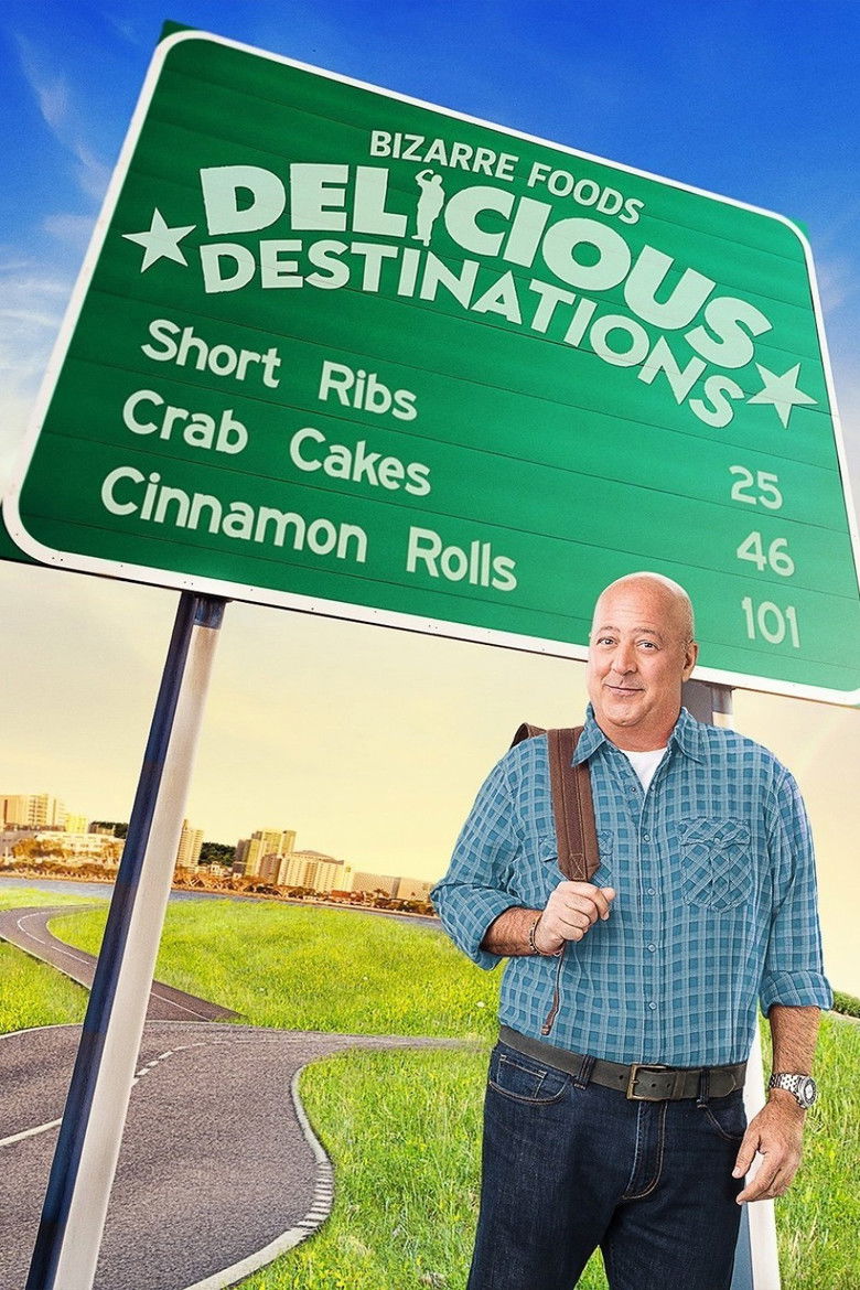 Bizarre Foods: Delicious Destinations (2015) — affiche série