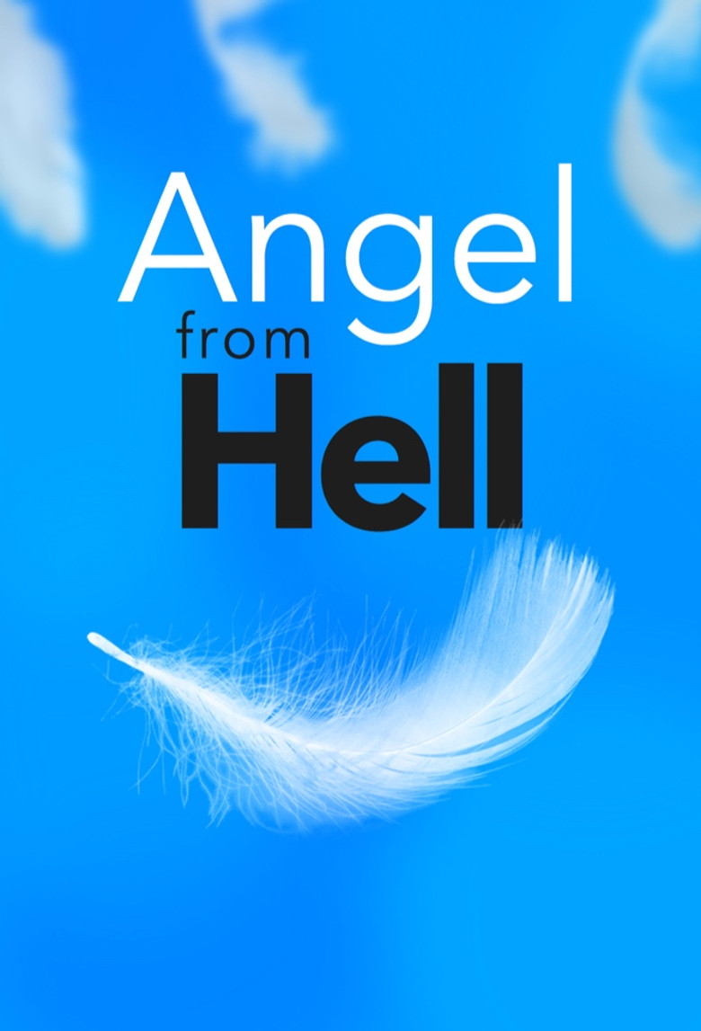 Angel from Hell (2016) — affiche série et bande-annonce