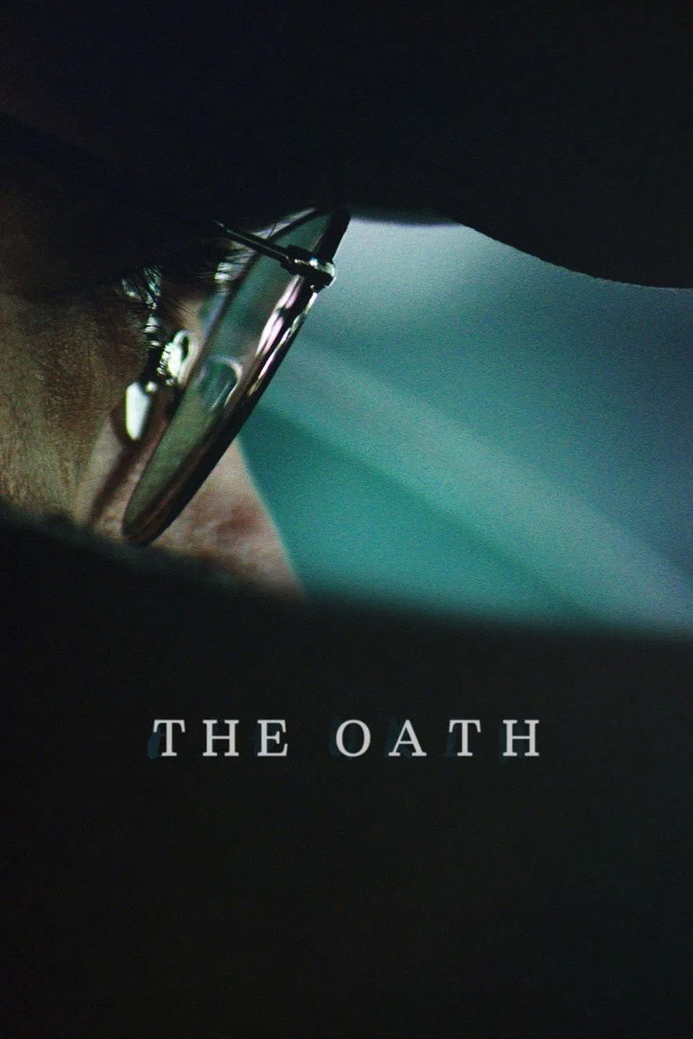 The Oath (2016) — affiche film et bande-annonce