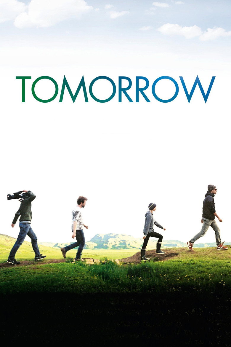 Tomorrow (2015) — affiche film et bande-annonce