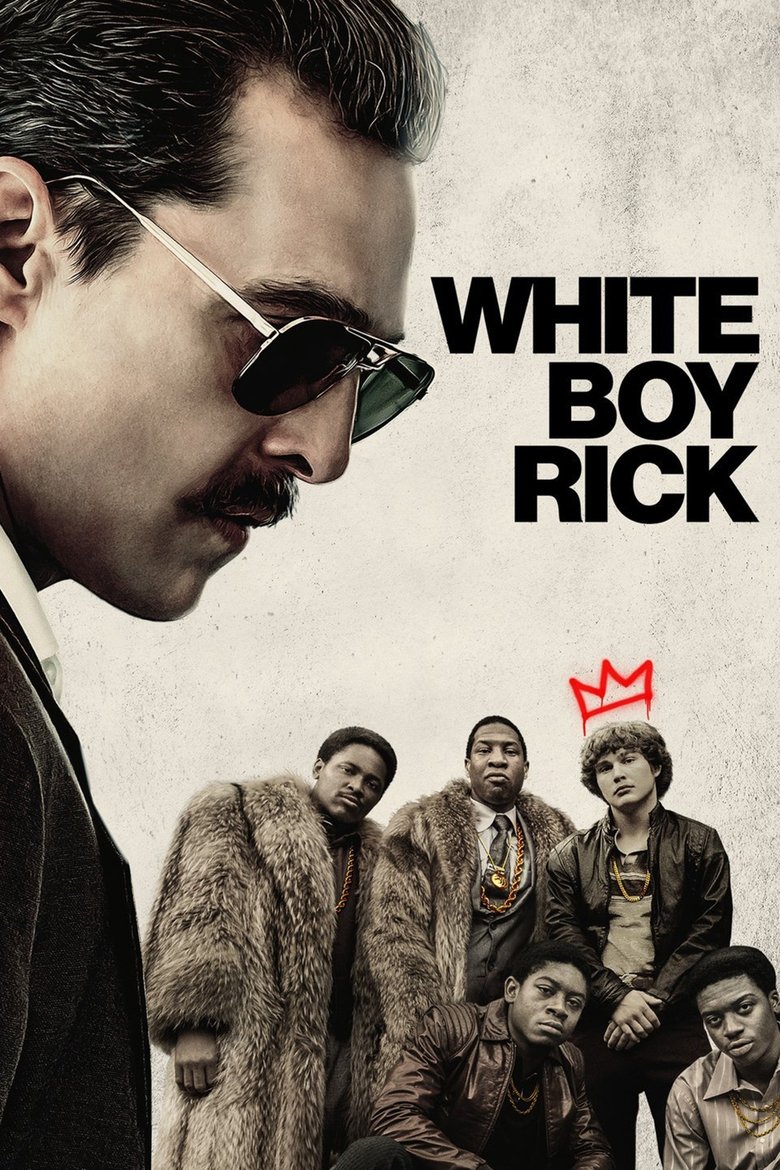 White Boy Rick (2018) — affiche film et bande-annonce