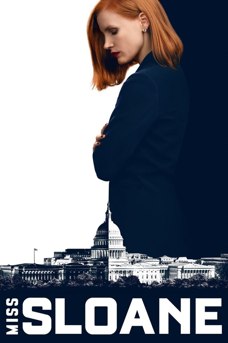 Miss Sloane (2016) — affiche film et bande-annonce