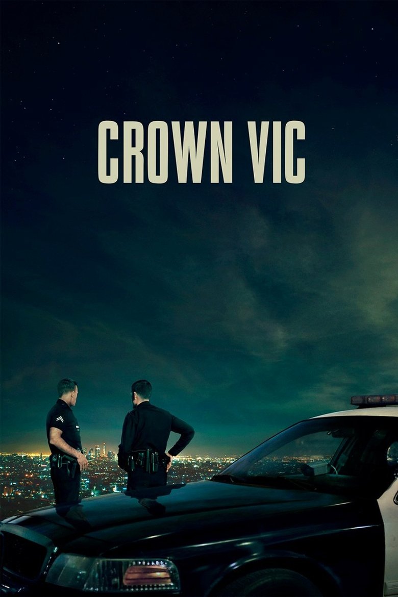 Crown Vic (2019) — affiche film et bande-annonce