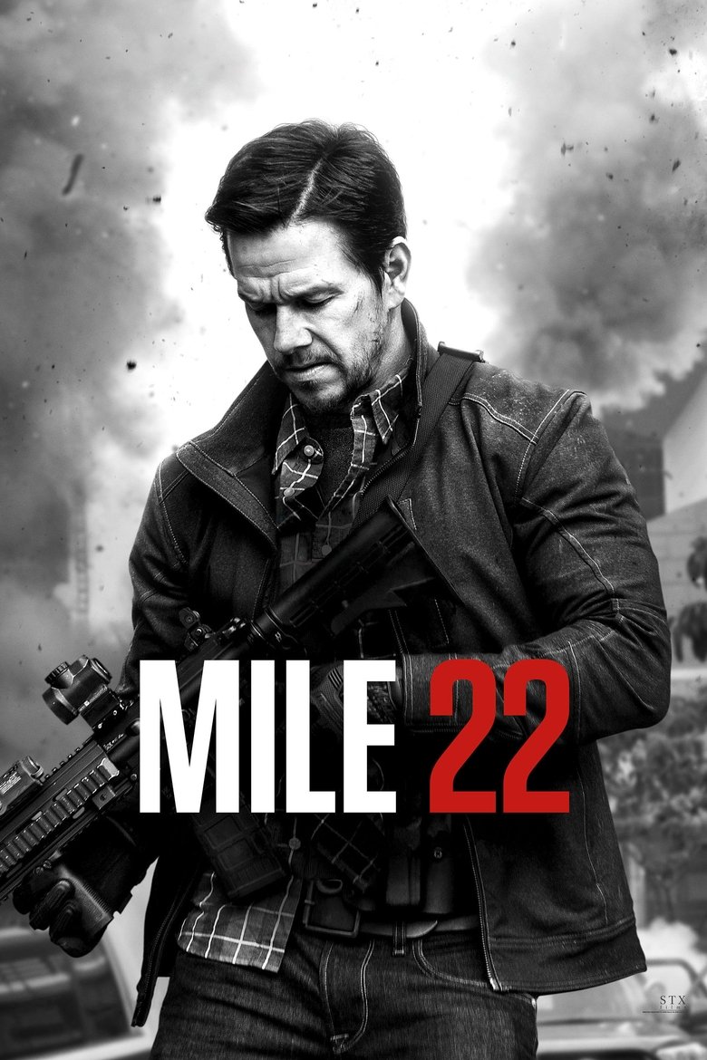 Mile 22 (2018) — affiche film et bande-annonce