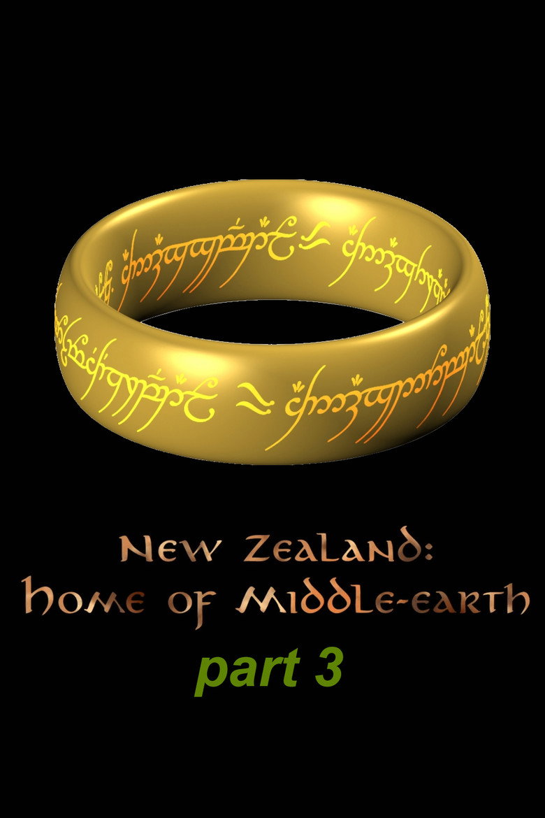 The Hobbit: The Battle of Five Armies - New Zealand: Home of Middle-Earth - Part 3 (2015) — affiche film