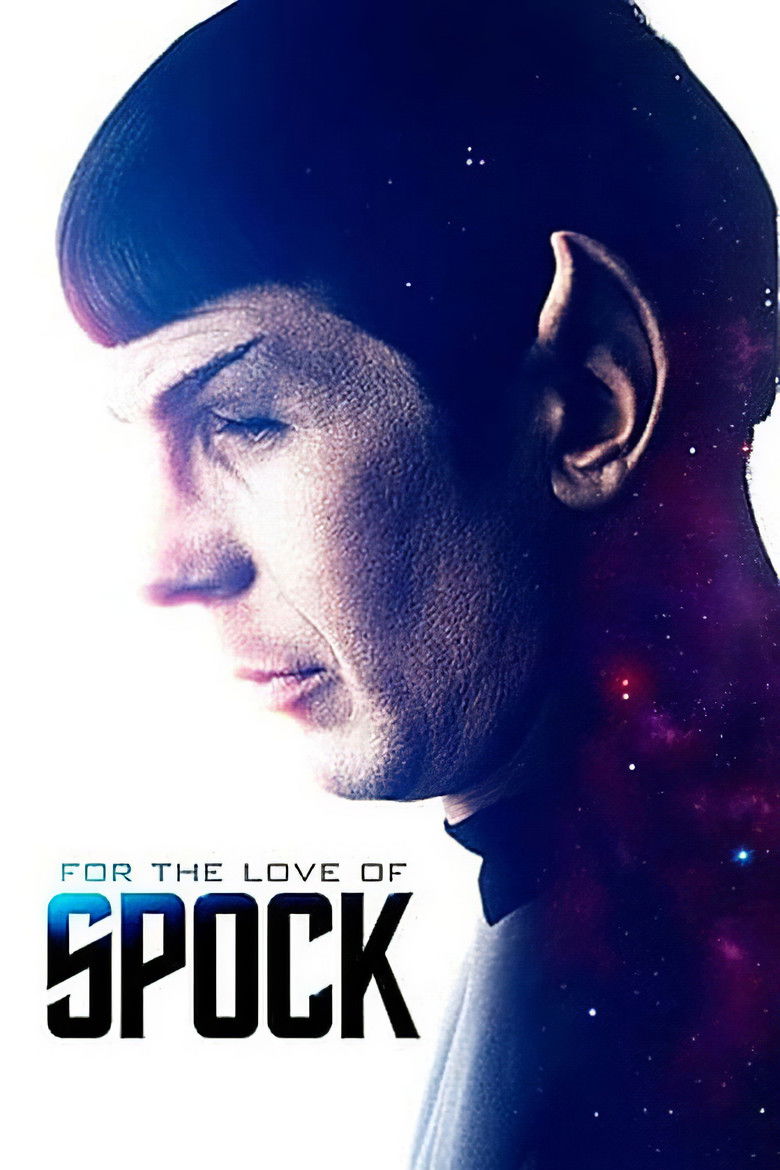 For the Love of Spock (2016) — affiche film et bande-annonce