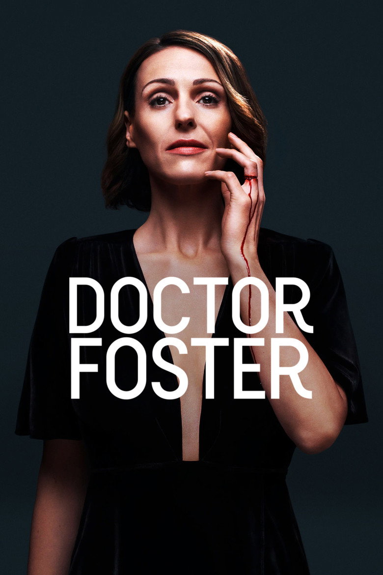 Doctor Foster: A Woman Scorned (2015) — affiche série et bande-annonce