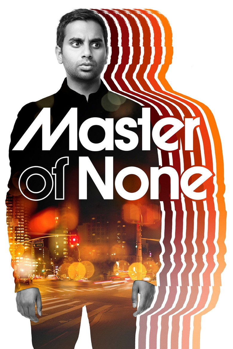 Master of None (2015) — affiche série et bande-annonce