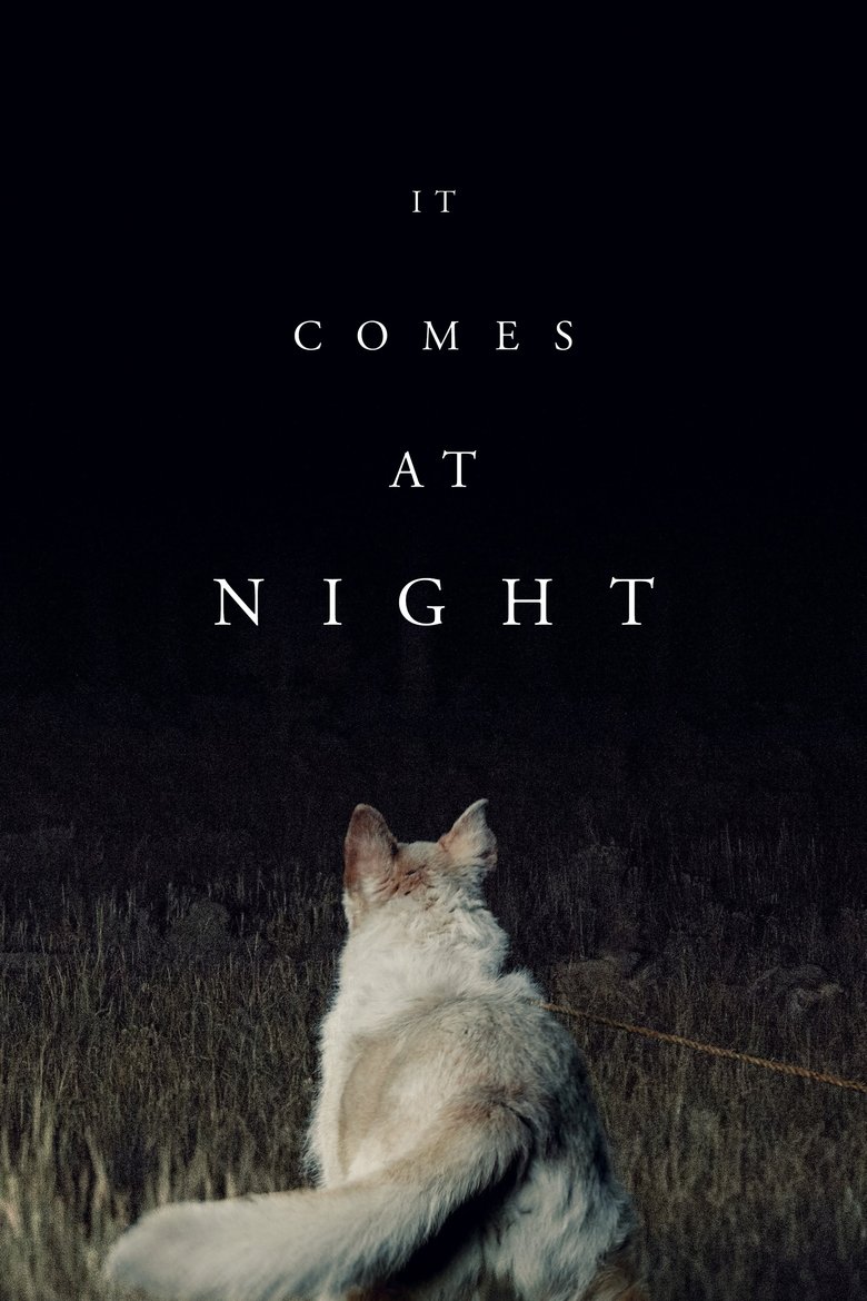 It Comes at Night (2017) — affiche film et bande-annonce