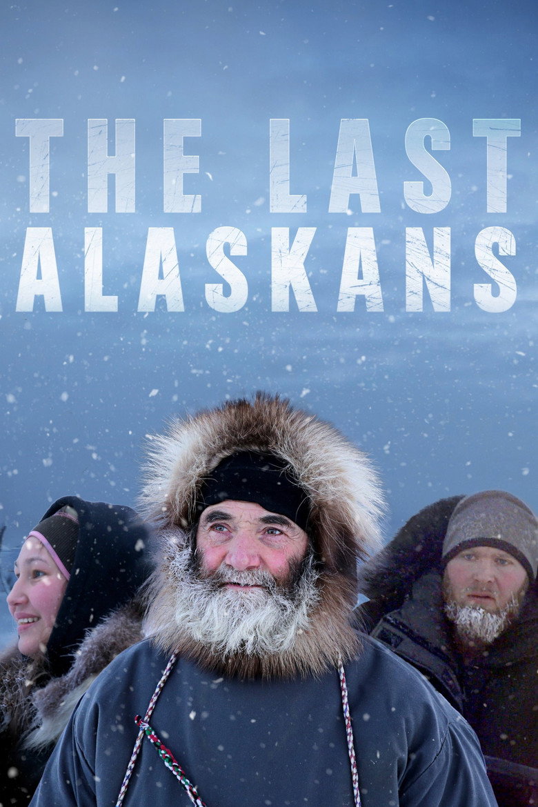 The Last Alaskans (2015) — affiche série et bande-annonce