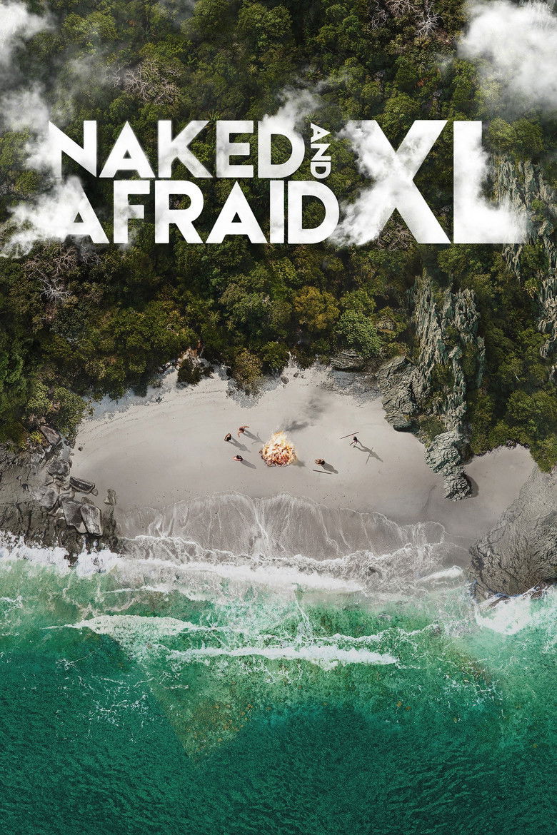 Naked and Afraid XL (2015) — affiche série et bande-annonce