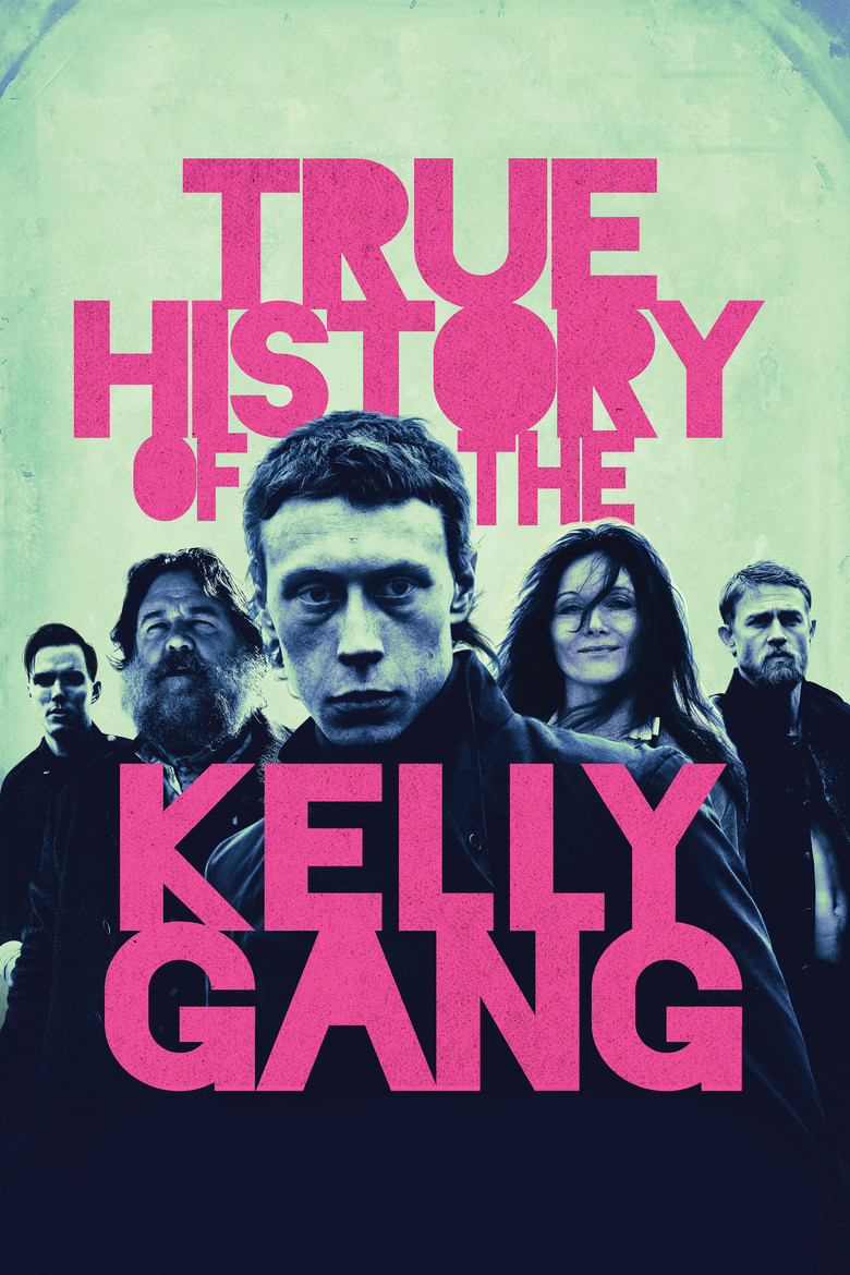 True History of the Kelly Gang (2019) — affiche film et bande-annonce
