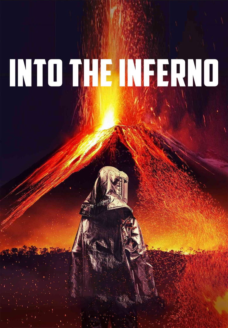Into the Inferno (2016) — affiche film et bande-annonce