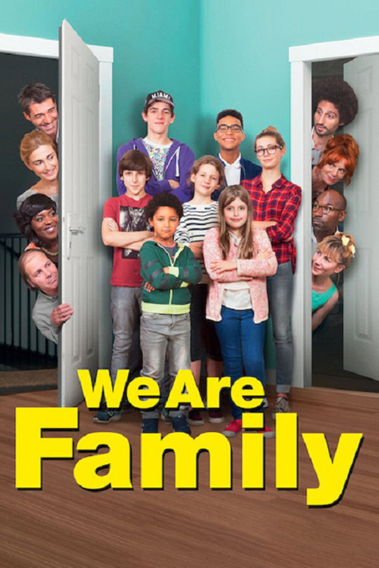 We Are Family (2016) — affiche film et bande-annonce