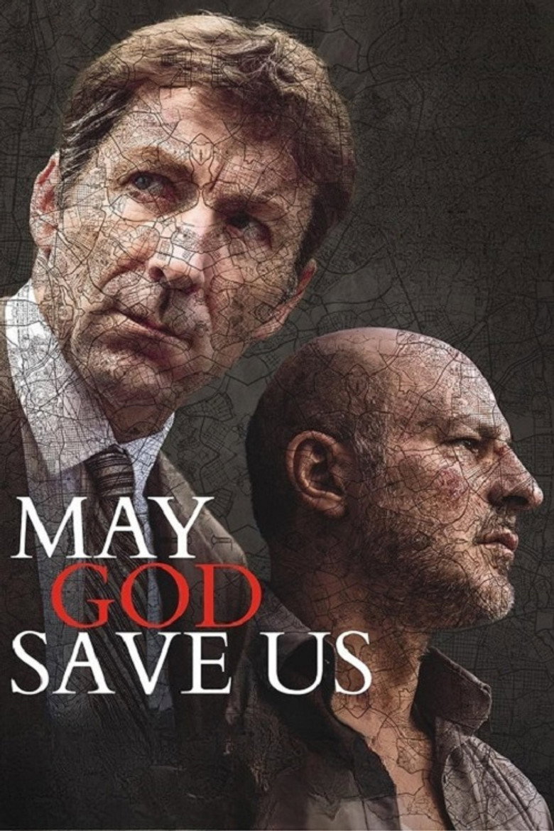 May God Save Us (2016) — affiche film et bande-annonce