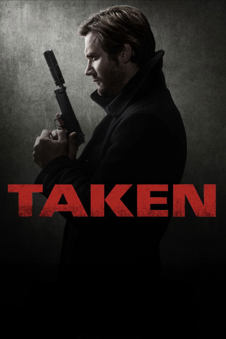 Taken (2017) — affiche série et bande-annonce
