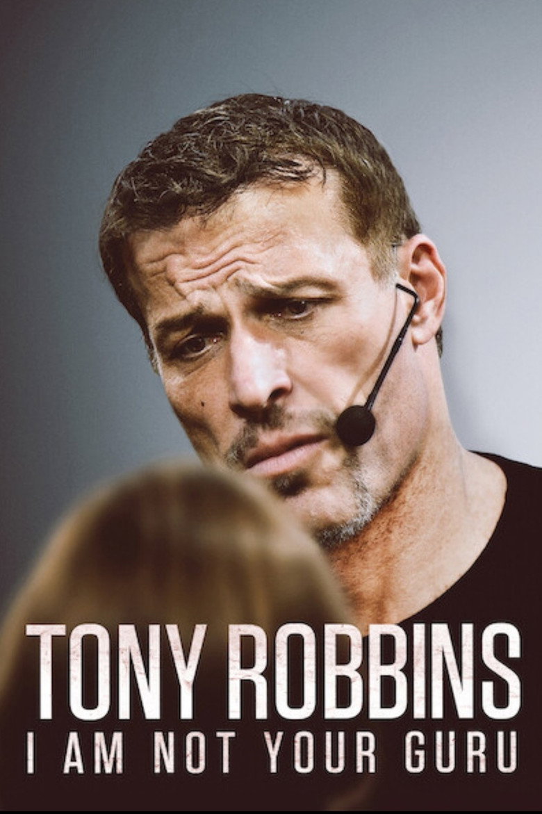 Tony Robbins: I Am Not Your Guru (2016) — affiche film et bande-annonce