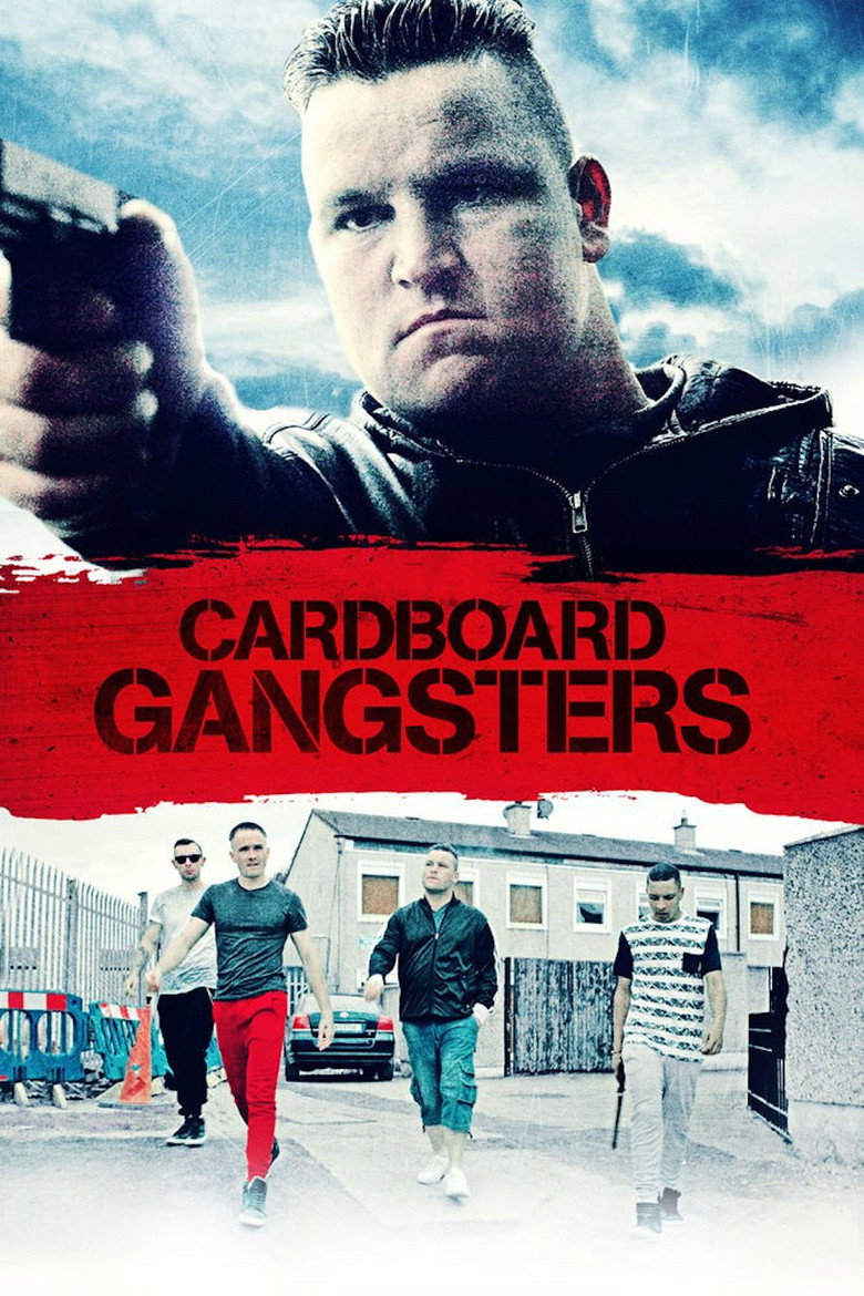 Cardboard Gangsters (2017) — affiche film et bande-annonce