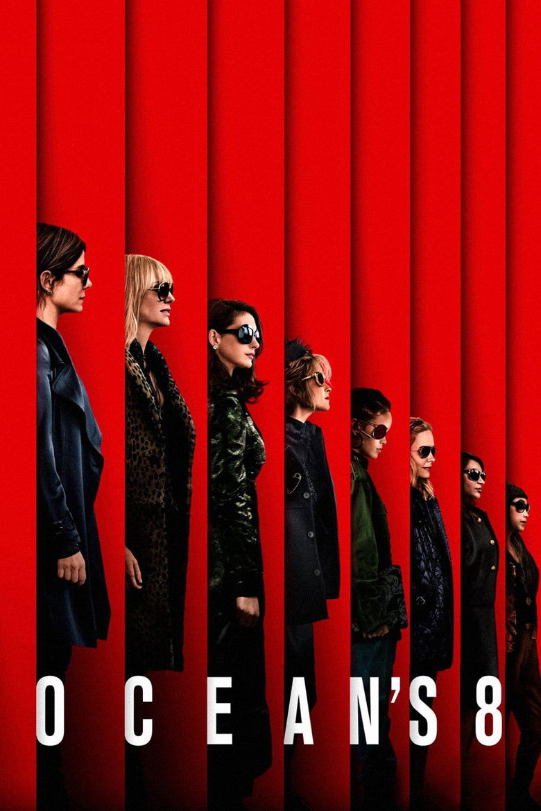 Ocean's Eight (2018) — affiche film et bande-annonce
