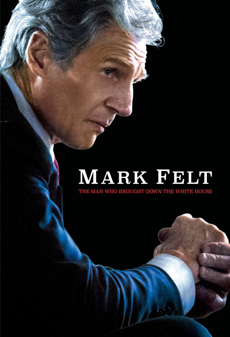 Mark Felt: The Man Who Brought Down the White House (2017) — affiche film et bande-annonce