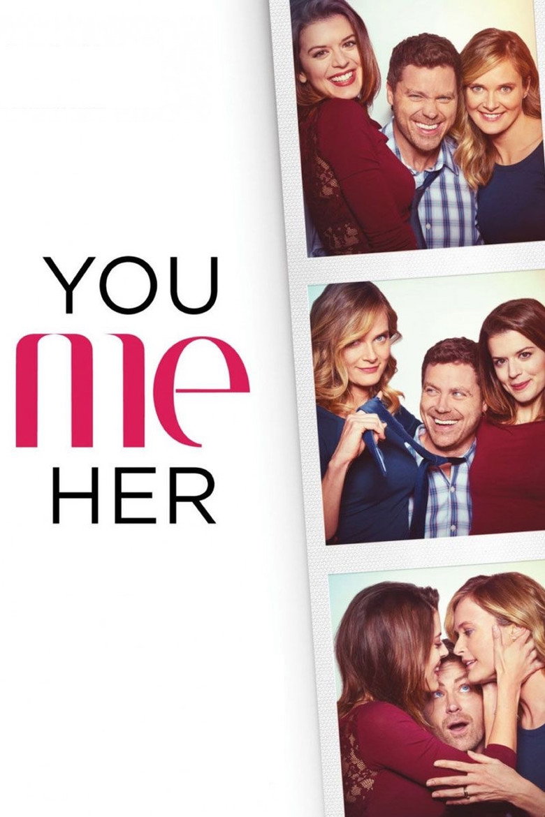 You Me Her (2016) — affiche série et bande-annonce