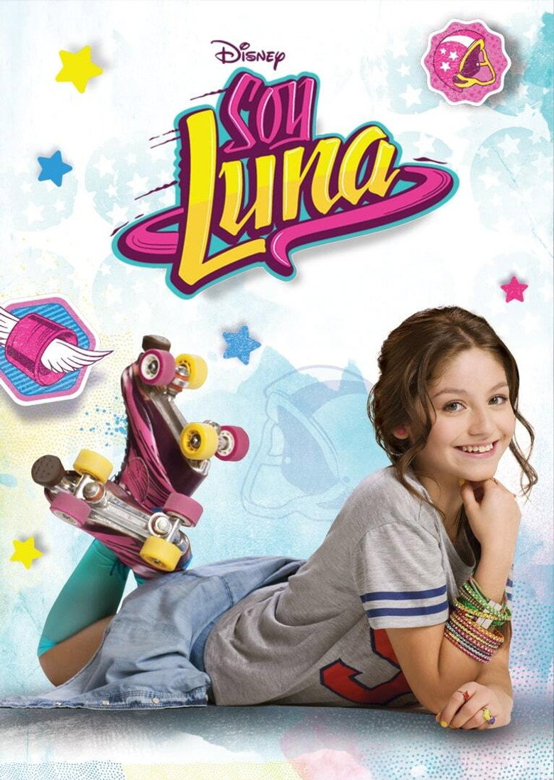 Soy Luna (2016) — affiche série et bande-annonce