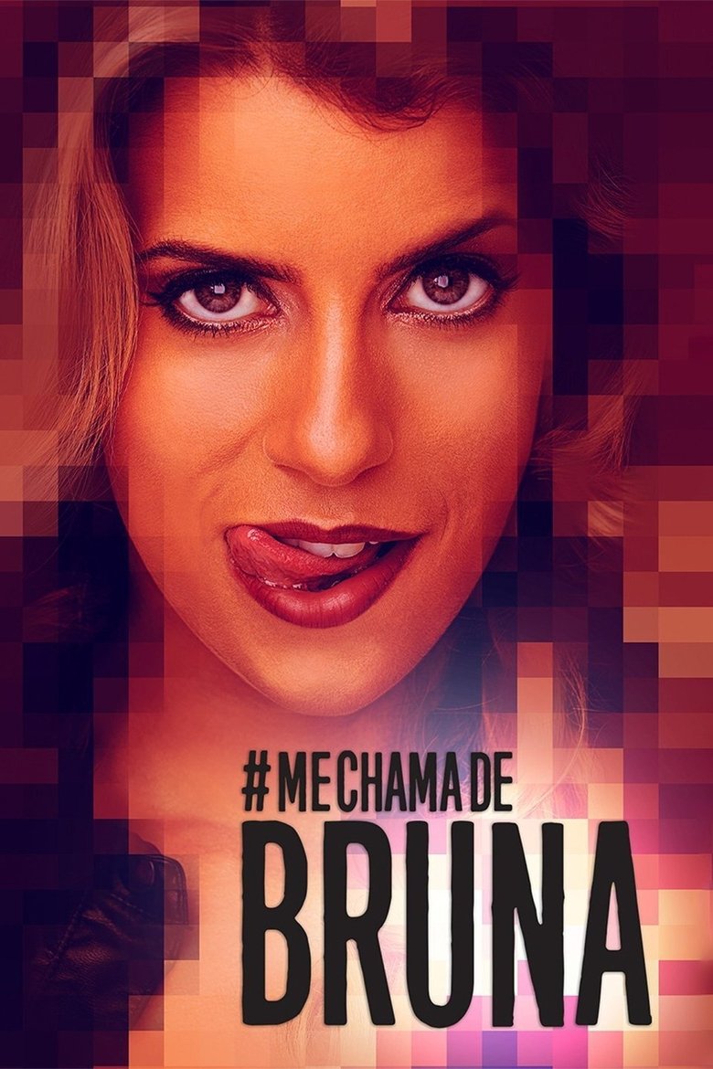 Call Me Bruna (2016) — affiche série