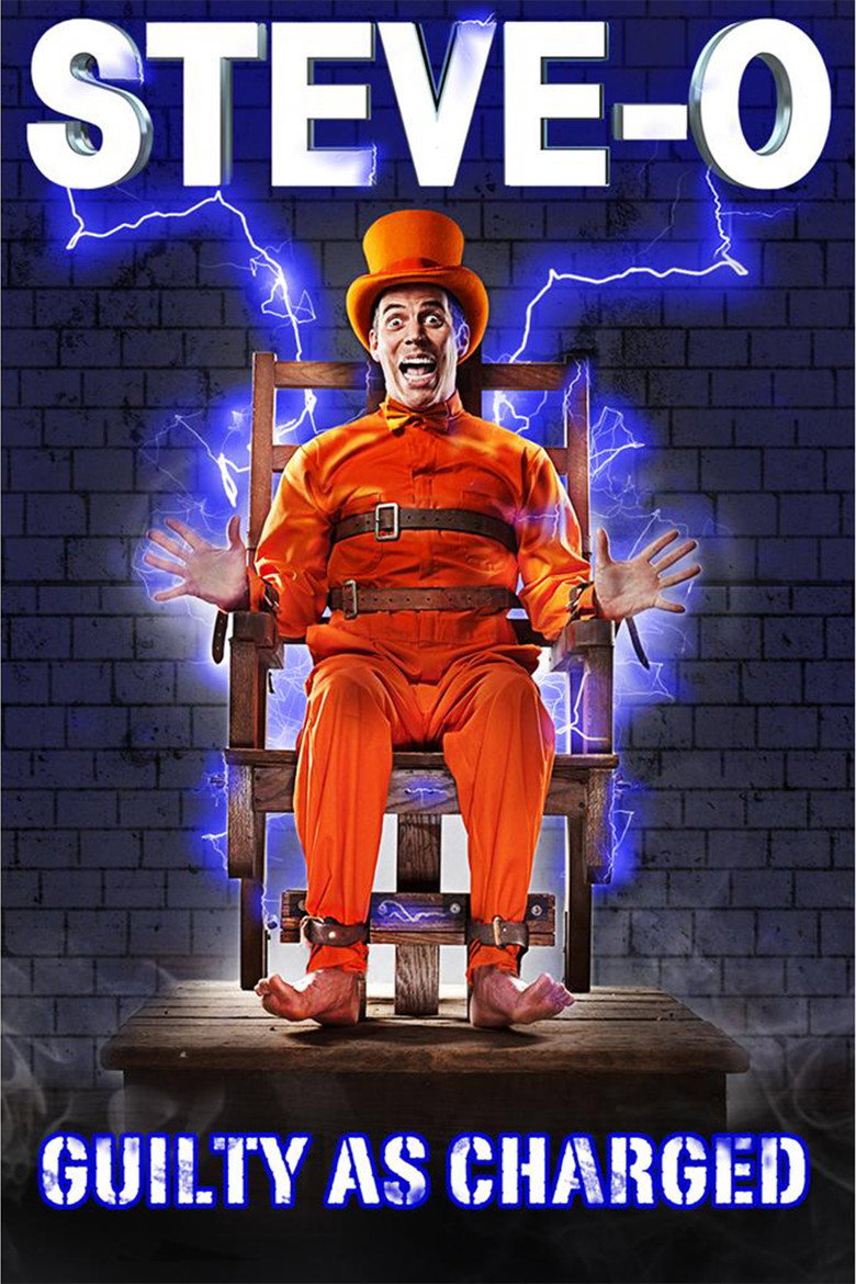 Steve-O: Guilty as Charged (2016) — affiche film et bande-annonce