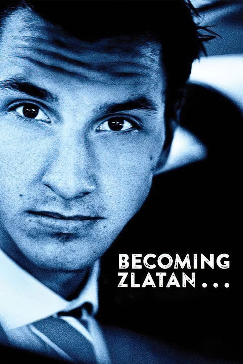 Becoming Zlatan ... (2015) — affiche film et bande-annonce