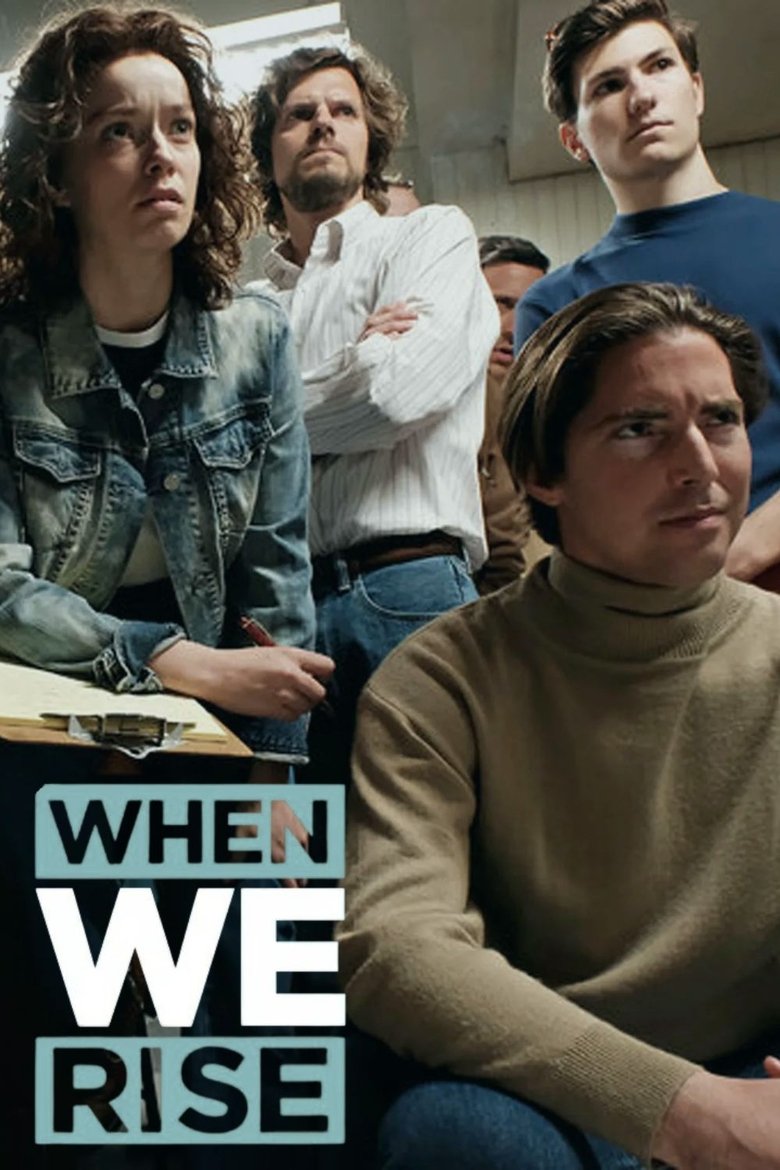 When We Rise (2017) — affiche série et bande-annonce
