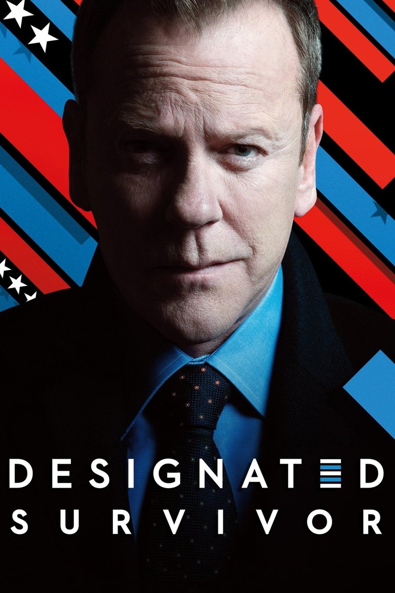Designated Survivor (2016) — affiche série et bande-annonce