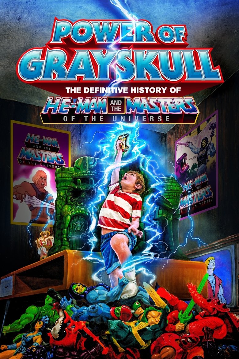 Power of Grayskull: The Definitive History of He-Man and the Masters of the Universe (2017) — affiche film et bande-annonce