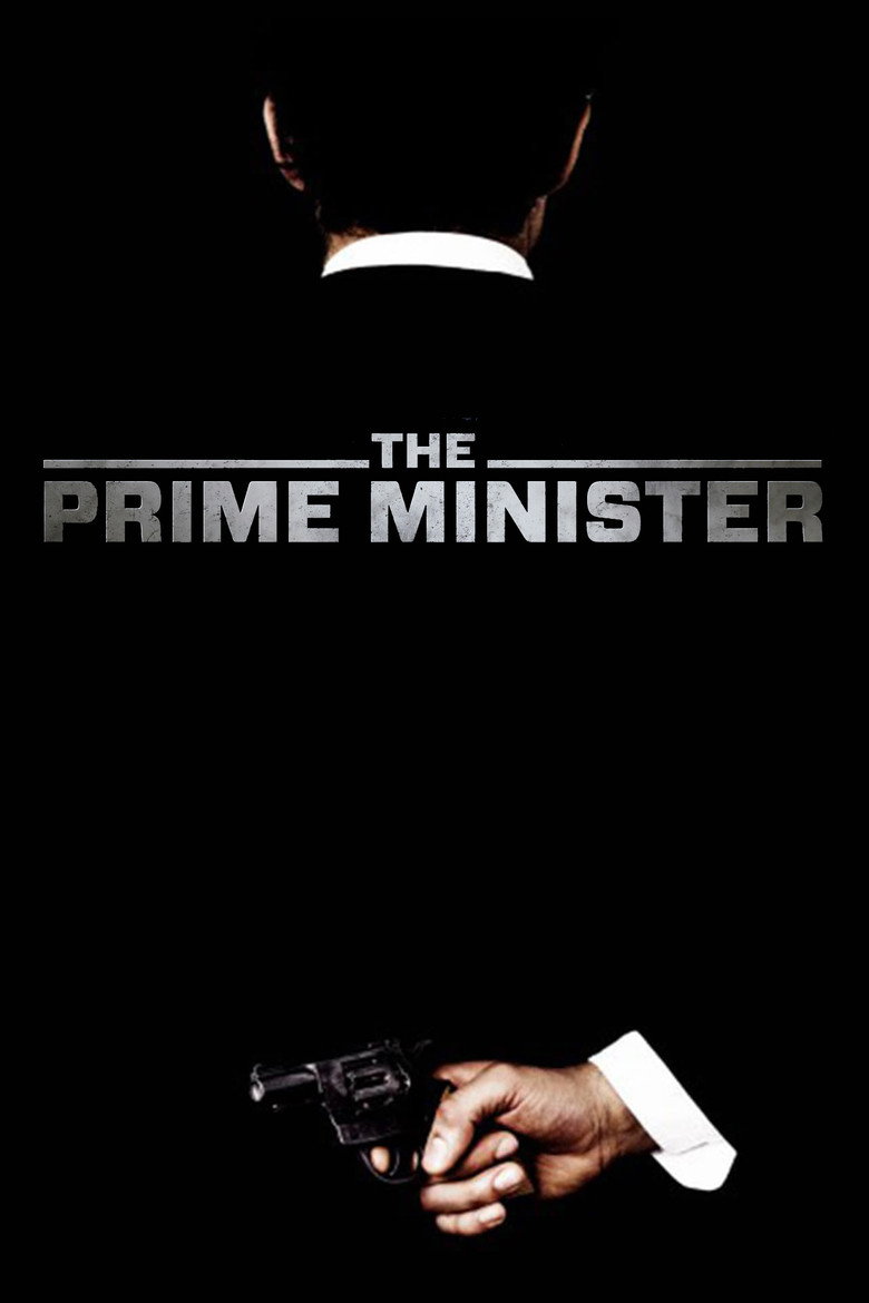 The Prime Minister (2016) — affiche film et bande-annonce