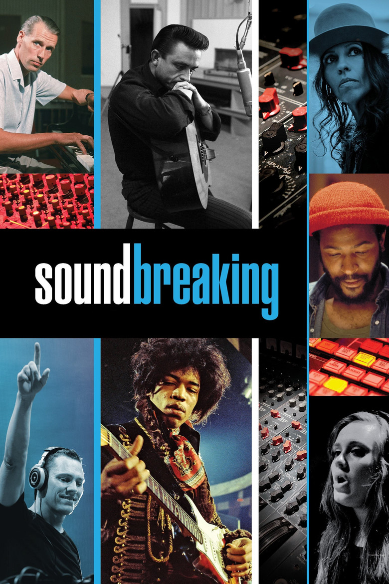 Soundbreaking: Stories from the Cutting Edge of Recorded Music (2016) — affiche série et bande-annonce