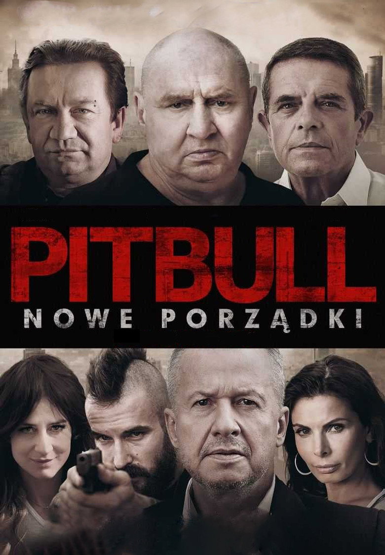 Pitbull: New Orders (2016) — affiche film