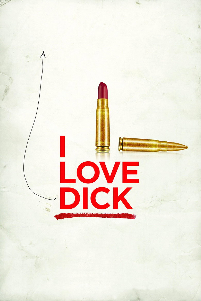 I Love Dick (2016) — affiche série et bande-annonce