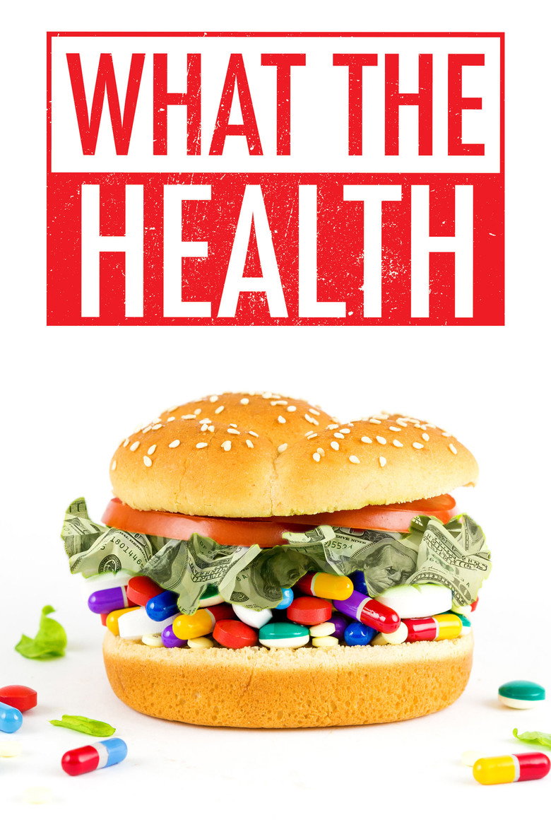 What the Health (2017) — affiche film et bande-annonce