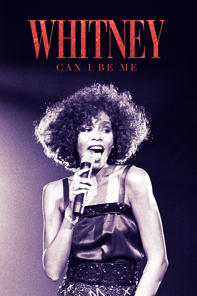 Whitney: Can I Be Me (2017) — affiche film et bande-annonce