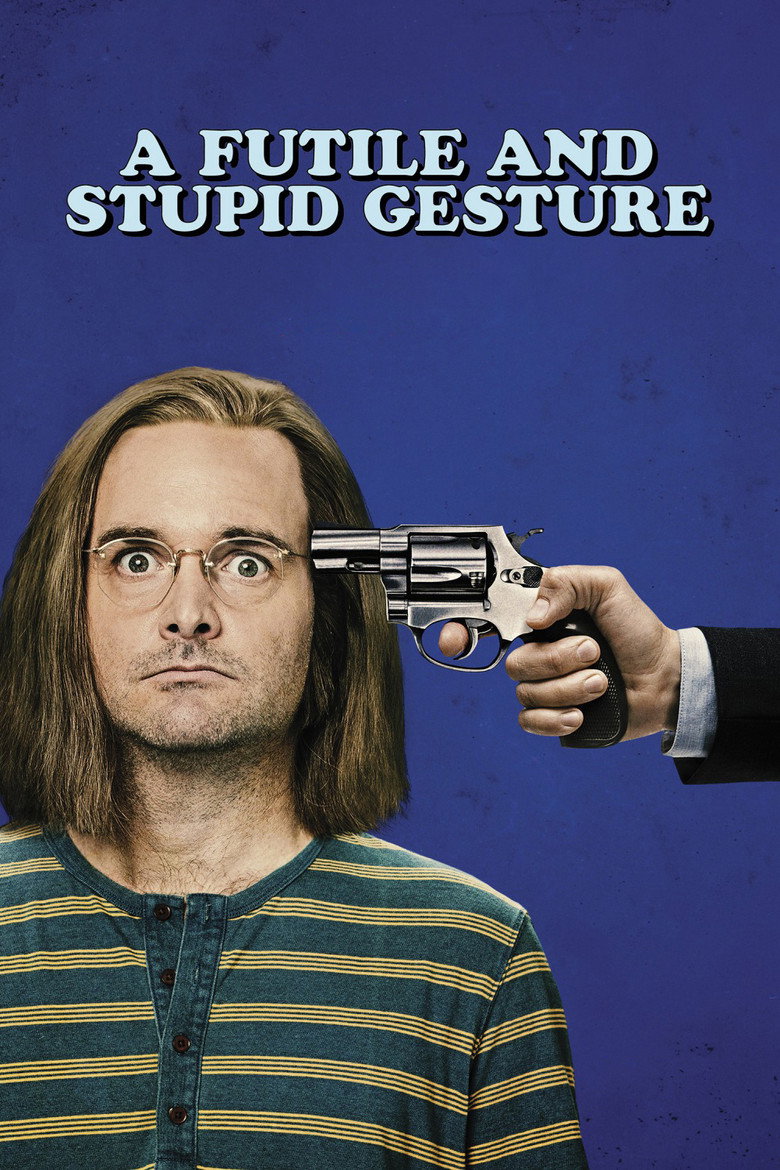 A Futile and Stupid Gesture (2018) — affiche film et bande-annonce