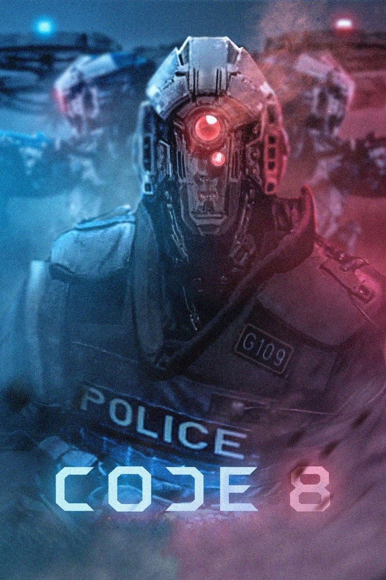 Code 8 (2016) — affiche film et bande-annonce