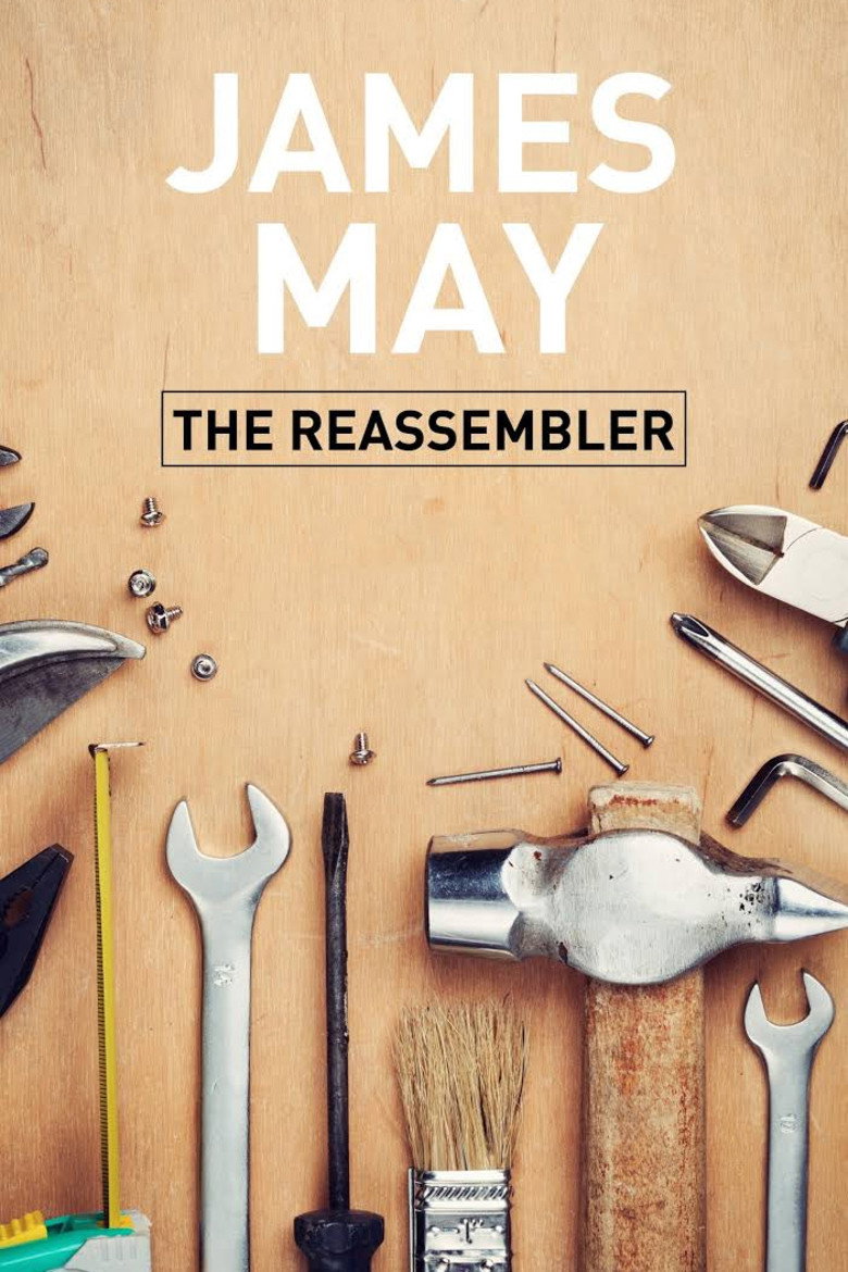 James May: The Reassembler (2016) — affiche série
