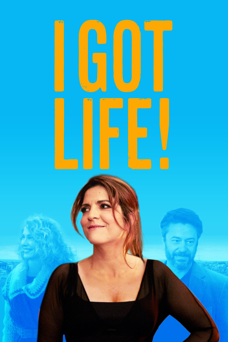 I Got Life! (2017) — affiche film