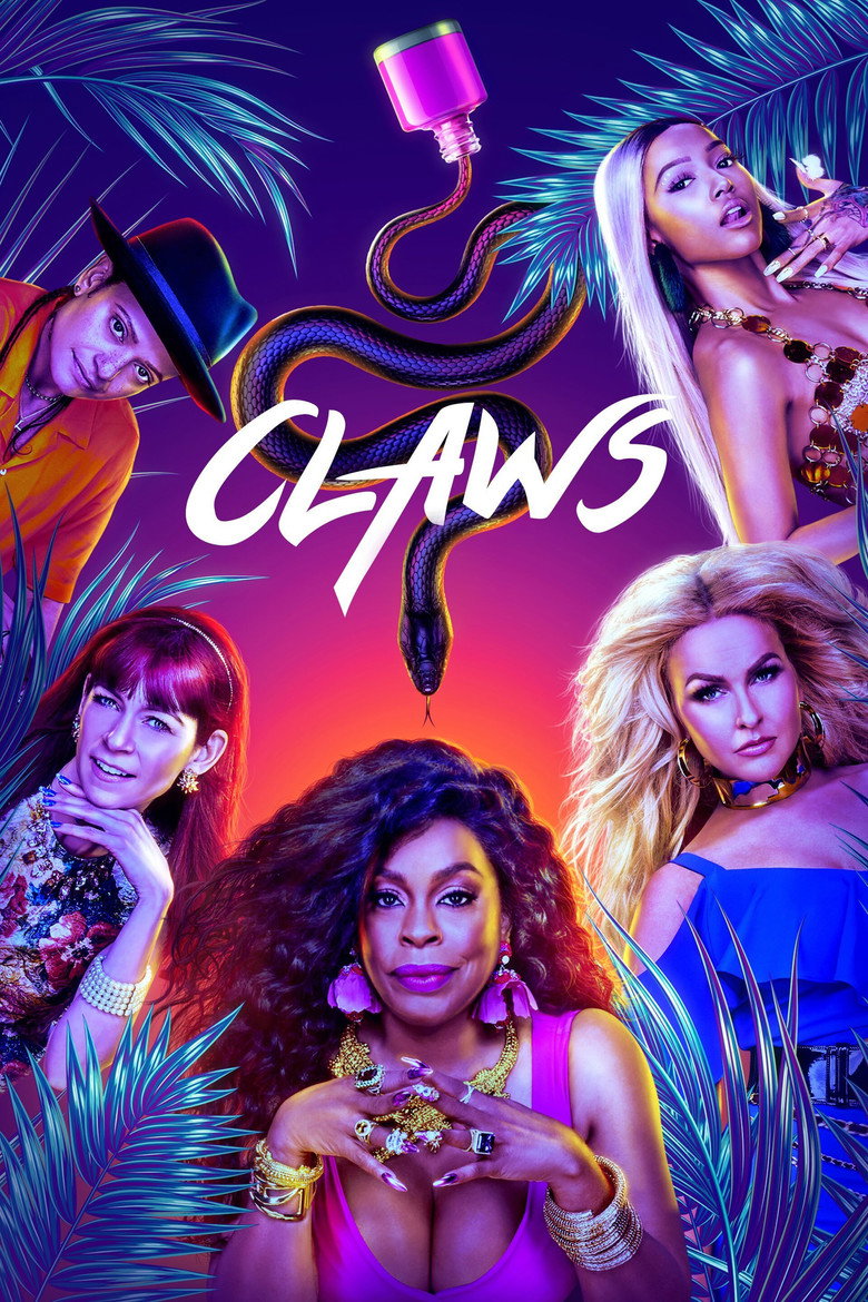 Claws (2017) — affiche série et bande-annonce