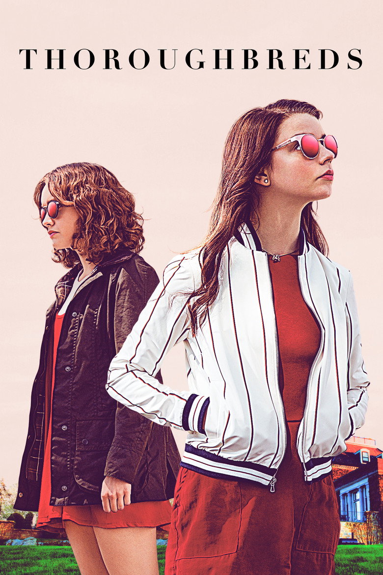 Thoroughbreds (2017) — affiche film et bande-annonce