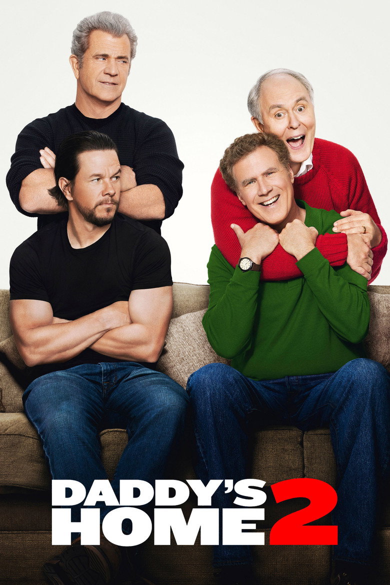 Daddy's Home 2 (2017) — affiche film et bande-annonce