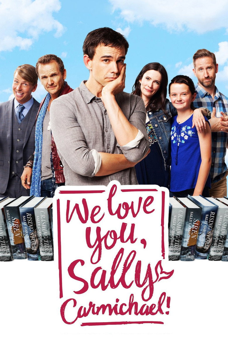 We Love You, Sally Carmichael! (2017) — affiche film et bande-annonce