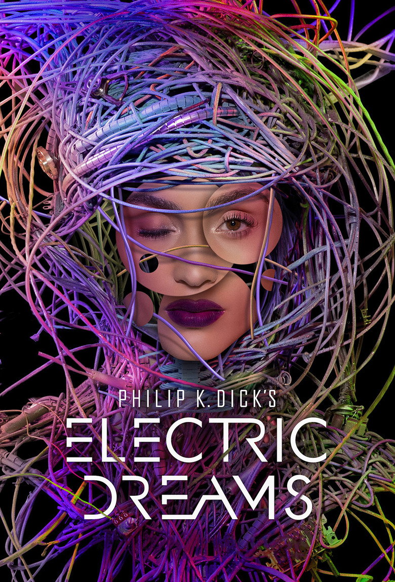 Electric Dreams (2017) — affiche série et bande-annonce