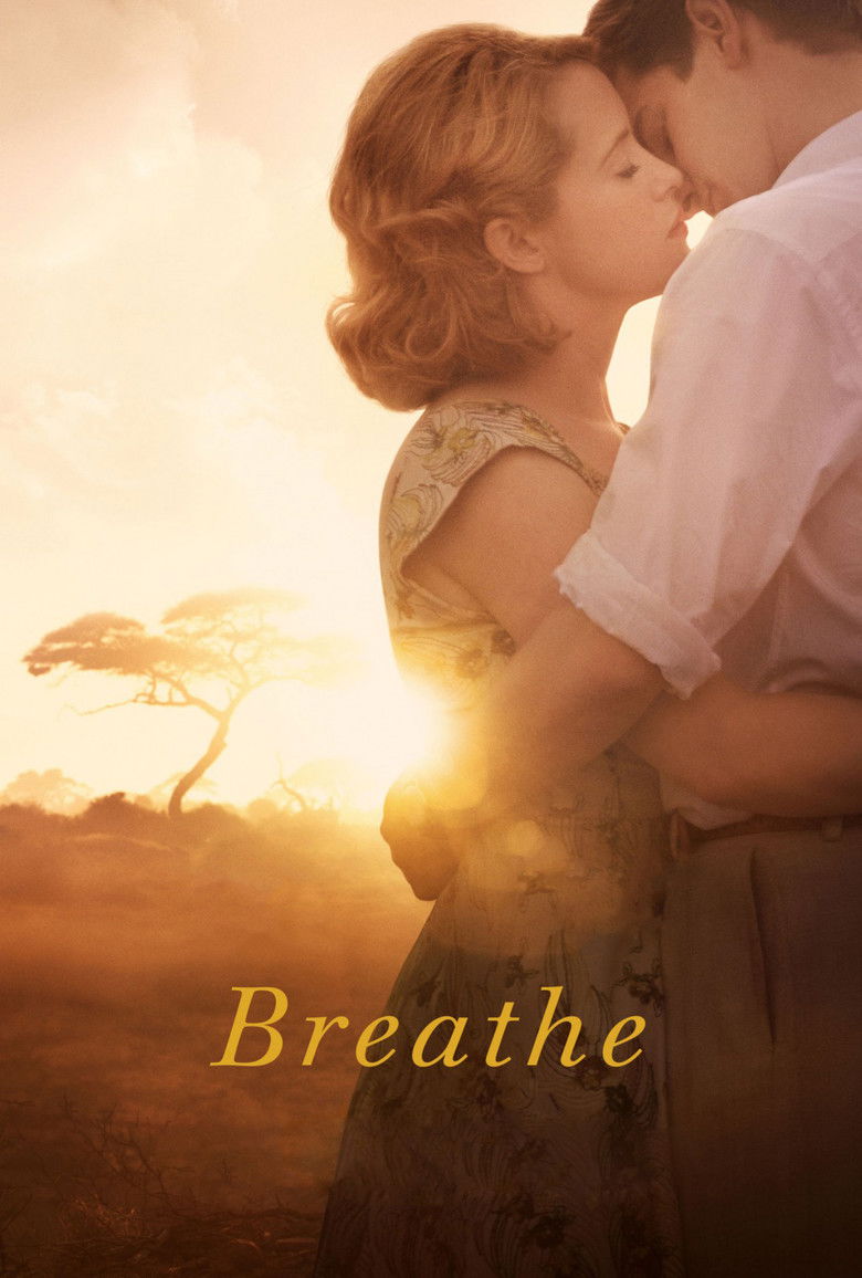 Breathe (2017) — affiche film et bande-annonce